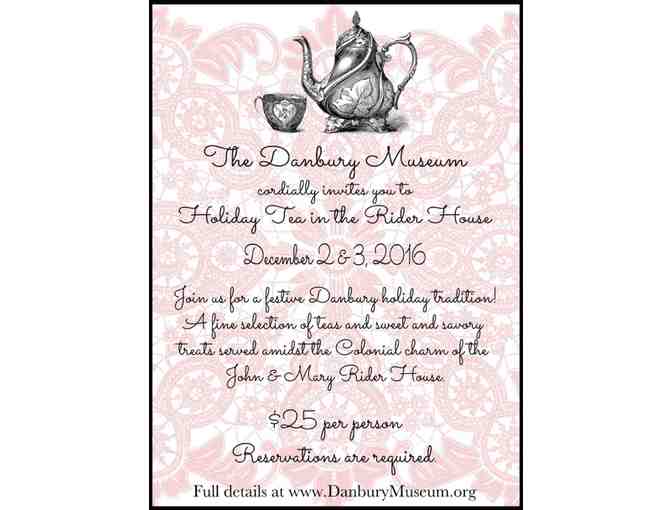 Tickets to Holiday Tea at the 1785 Rider House
