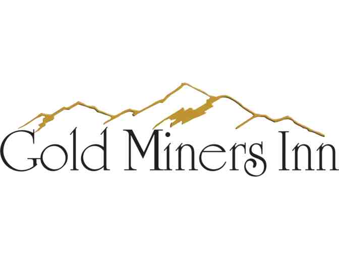 Grass Valley, CA - Gold Miners Inn - 1 night in King Executive Suite, breakfast, reception