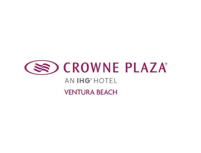 Ventura Beach, CA - Crowne Plaza Ventura Beach - Two night stay