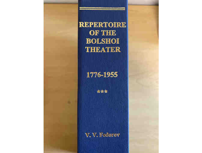Repertoire of The Bolshoi Theater 1776-1955 by V.V. Fedorov