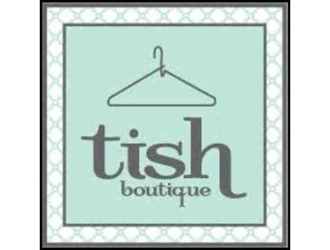 Tish Boutique - Private Shopping Event and $100 Gift Certificate
