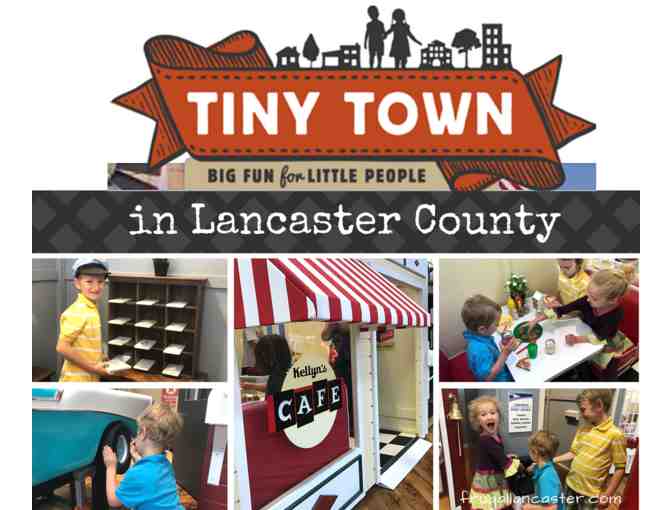 Tiny Town - Family Pass for Immediate Family Members