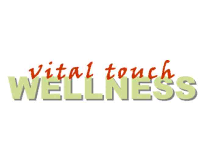 Vital Touch Wellness - Gift Certificate for a One-Hour Massage