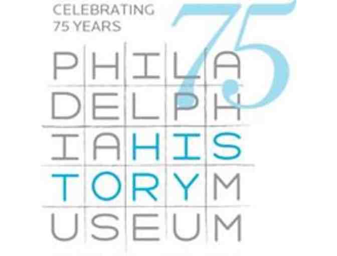 Philadelphia Museum of History - 2 Museum Guest Passes