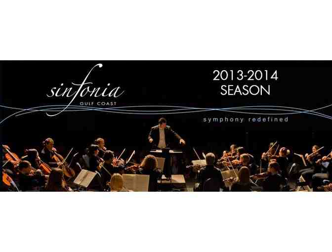 4 tickets to any of Sinfonia Gulf Coast's 2013-2014 Concerts