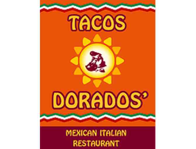 Tacos Dorados Mexican Italian Restaurant - $50 Gift Certificate