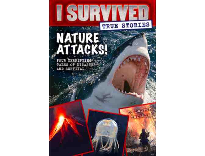 I Survived Nature Attacks! by Lauren Tarshis