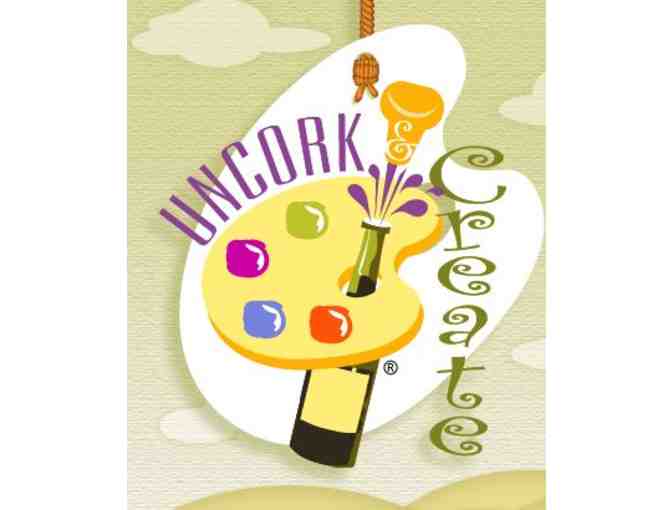 2 Gift Certificates to Uncork & Create