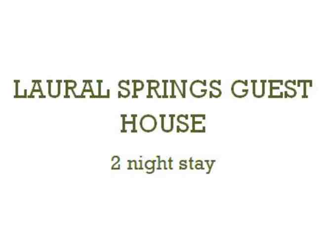Laural Spring Guest House - 2 night stay