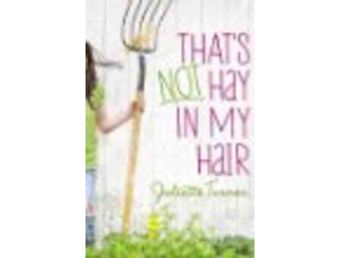 'THAT'S NOT HAY IN MY HAIR' Proudly Introducing Juliette Turner's NEW Book!