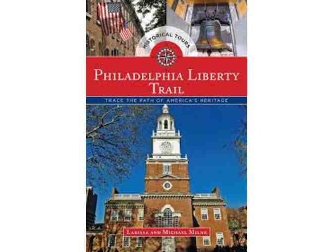 PHILADELPHIA IS AMERICA'S FIRST 'WORLD HERITAGE CITY'!  THREE BOOKS TO CELEBRATE!