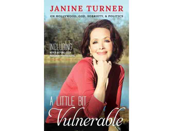 HOLIDAY GIFT!  Janine Turner's Book 'A LITTLE BIT VULNERABLE!' PERSONALLY AUTOGRAPHED!