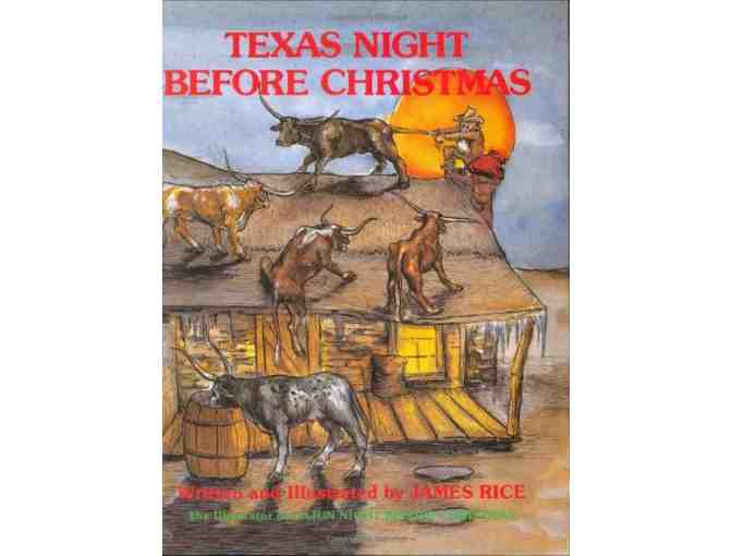 'Texas Night Before Christmas'     Written & Illustrated by James Rice!  Autographed!