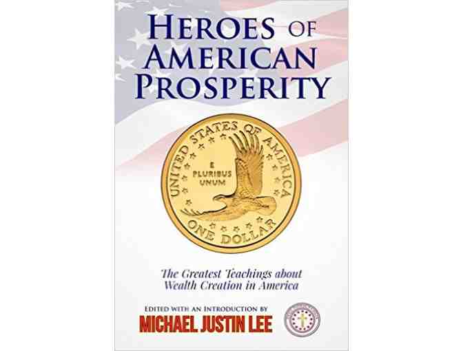 'Heroes of American Freedom: The Greatest Teachings by Our Greatest Americans'