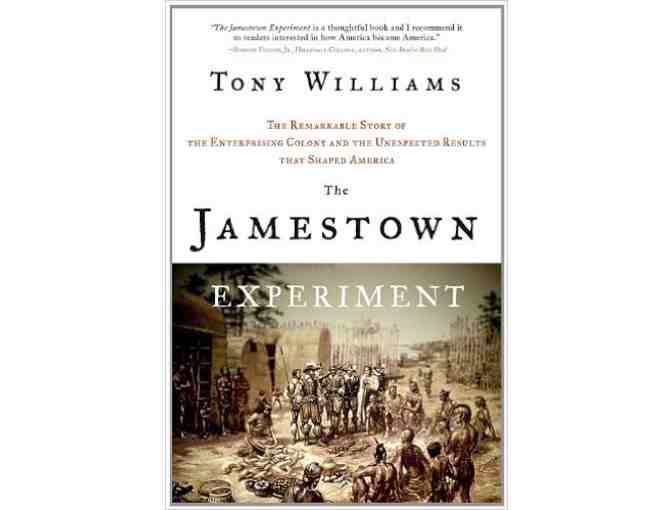 'The Jamestown Experiment' Autographed by Tony Williams of The Bill of Rights Institute!