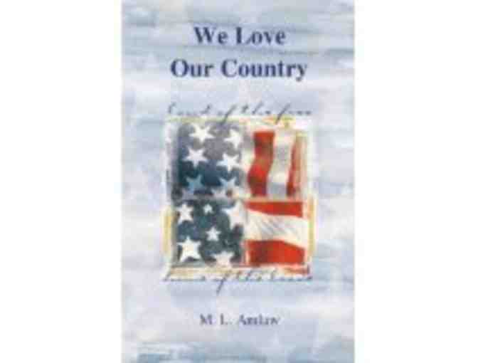 'We Love Our Country' by Mary L. Amlaw, Autographed!   In Its Fourth Printing!