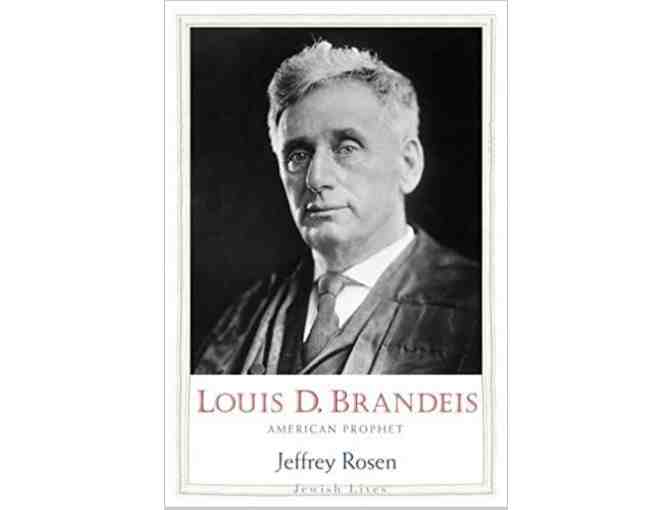 'Louis D. Brandeis: American Prophet' by Jeffrey Rosen, Autographed by Janine Turner