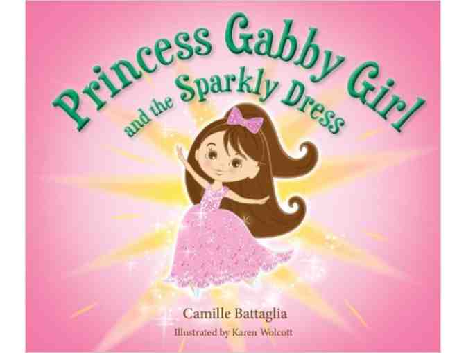 'Princess Gabby Girl & The Sparkly Dress' by Camille Battaglia! Teaches Caring & Kindness