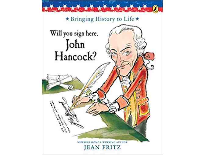 'Will You Sign Here, John Hancock?' &  'Shh! We're Writing the Constitution'