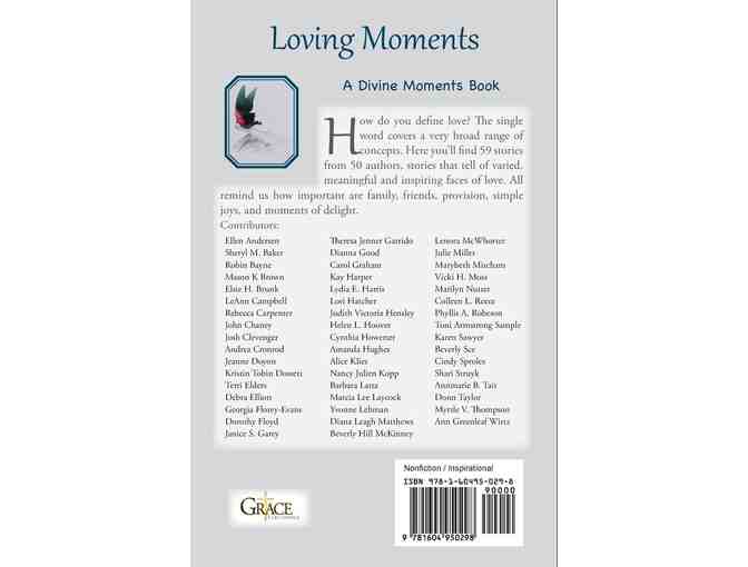 'Loving Moments: 59 Inspirational Stories of the Many Faces of Love'