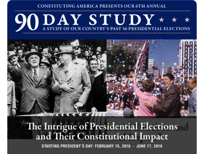 'A Study of Our Country's Past 56 Presidential Elections' Constitutional Scholars! 2016