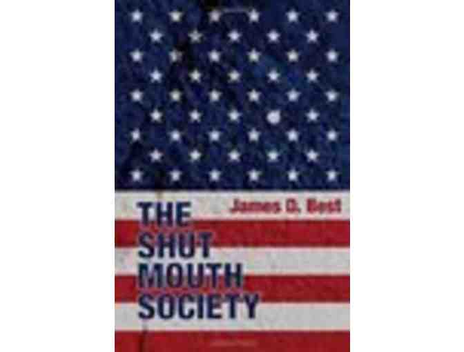 James D. Best Autographs His Thriller and Pot-Boiler, 'The Shut Mouth Society'!