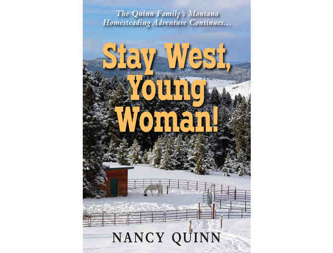Nancy Quinn's first book! 'Go West, Young Woman! From Military Wife to Country Life'