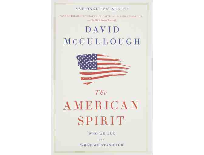 'The American Spirit and What We Stand For' by David McCullough! A Treasure!