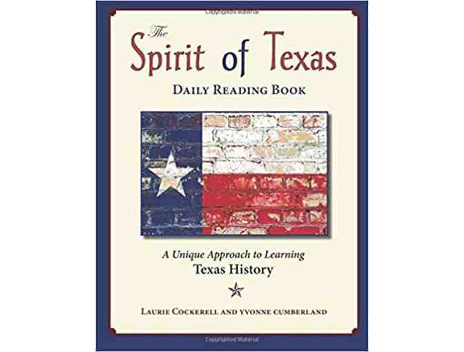 'The Spirit of Texas Daily Reader: A Unique Approach to Learning Texas History'