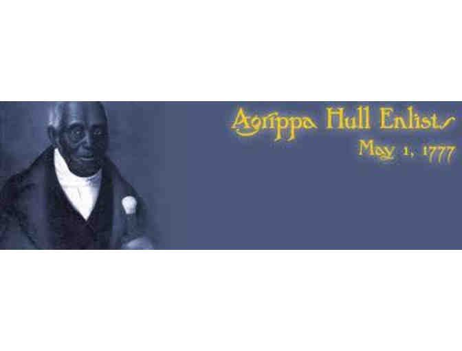 Agrippa Hull, The Life and Legacy of the Revolutionary War's Most Famous Black Soldier'