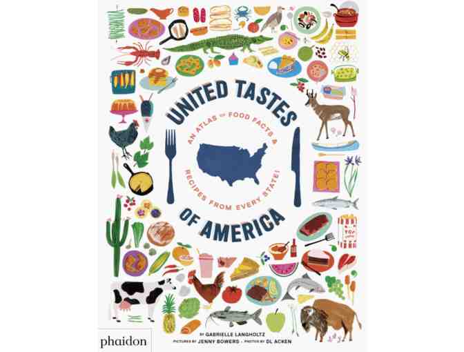 United Tastes of America by Gabrielle Langholtz