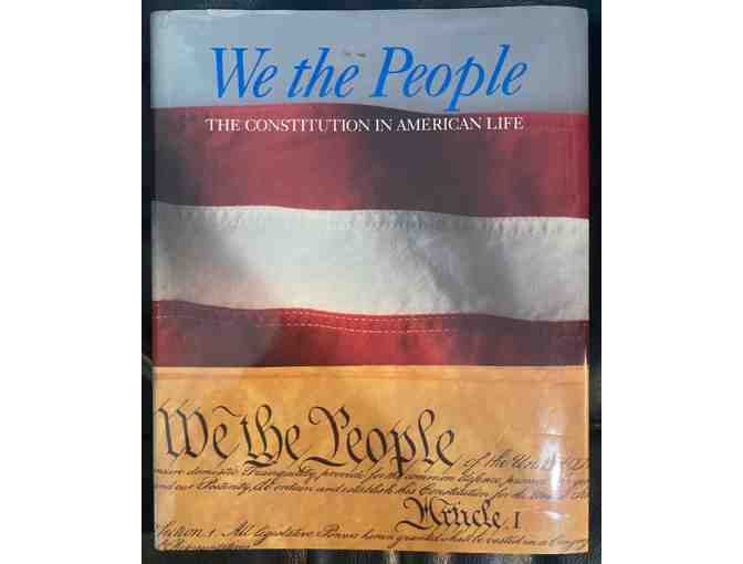'We The People The Constitution In American Life' by Robert S. Peck