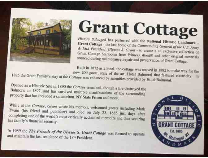 Handcrafted From General Grant's Cottage