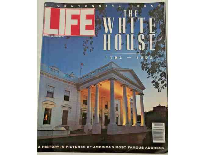 Life Bicentennial Issue The White House 1792-1992