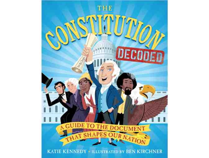 The Constitution Decoded: A Guide to the Document That Shapes Our Nation & Decoder Bundle!