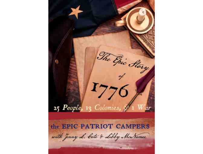 The Epic Story of 1776: 25 People, 13 Colonies and 1 War (The Epic Story of America) - Photo 1