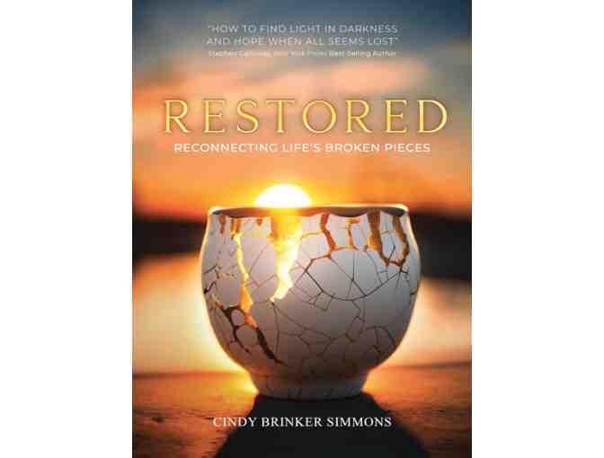 Autographed and Inspiring, Restored: Reconnecting Life's Broken Pieces Hardback - Photo 1
