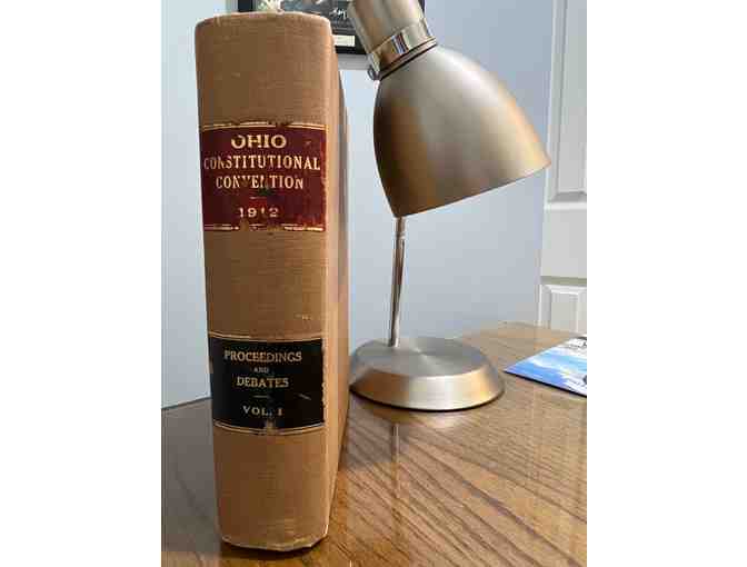 Historic Ohio Constitutional Convention 1912 Proceedings and Debates Vol.1 - Photo 1