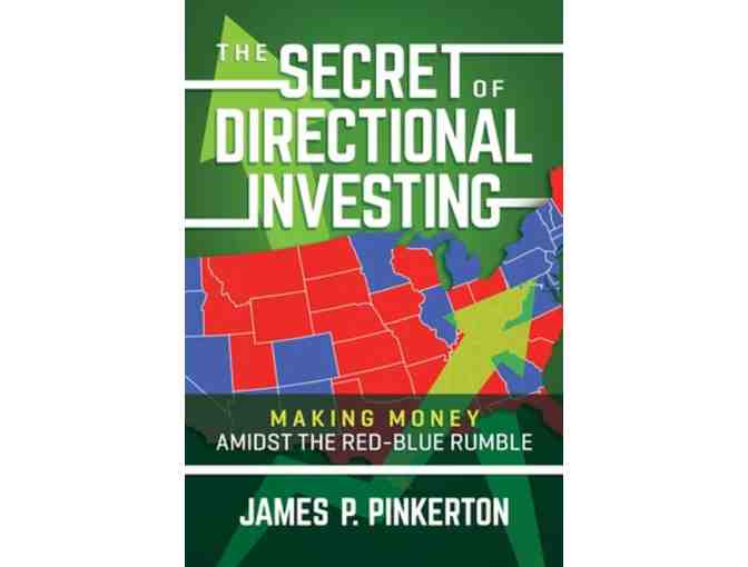 Lunch With Jim Pinkerton of the Reagan White House, Signed Copy Directional Investing and - Photo 3