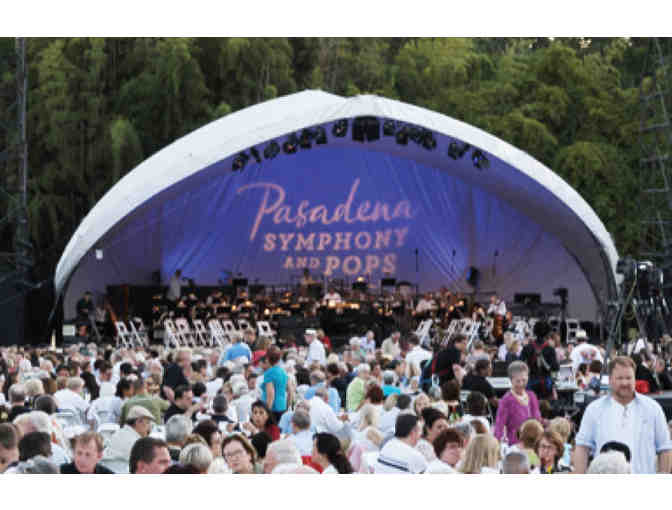 PASADENA POPS - 2023 SUMMER SERIES TABLE FOR SIX (6)