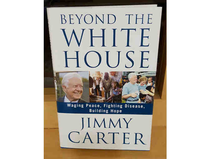 'Beyond the White House' book by President Jimmy Carter, SIGNED by President Jimmy Carter