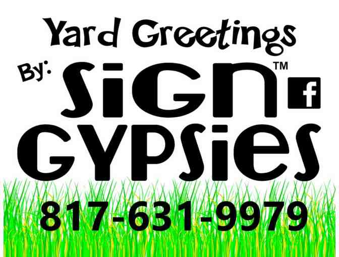 Sign Gypsies - Free Yard Greeting