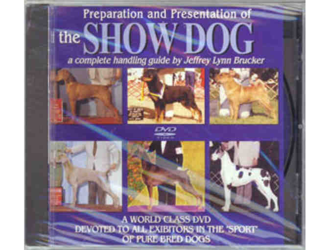 Jeff Brucker Show Dog Handling DVD + Bonuses