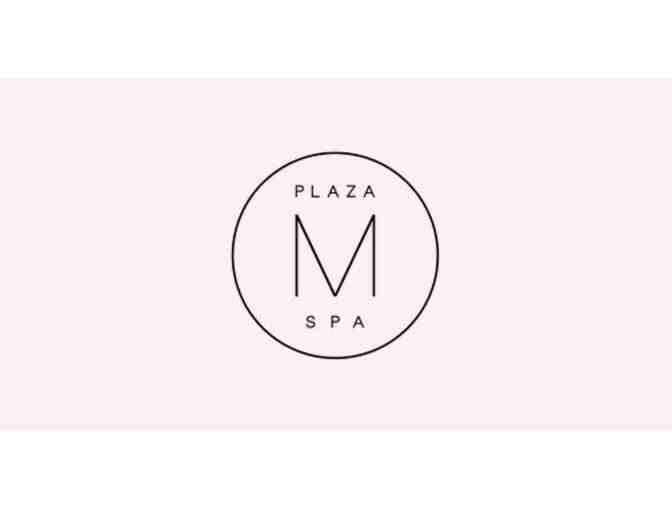 Gift Certificate to Plaza M Spa
