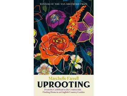 Uprooting by Marchelle Farrell Hardcover Book