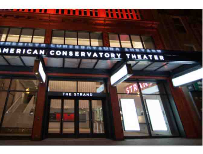 Two Tickets to American Conservatory Theater Preview Performance