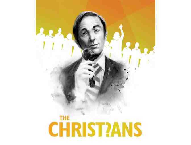 Two Tickets to The Christians at Denver Center for the Performing Arts