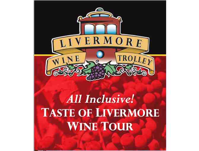 Livermore Wine Trolley Taste of Livermore Wine Tour