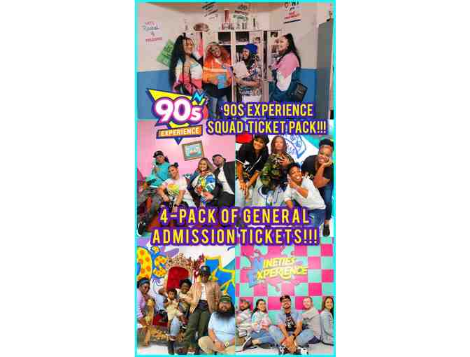 Tickets to the 90's Experience for Four