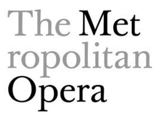 2 Tickets to Cosi Fan Tutte at the Metropolitan Opera